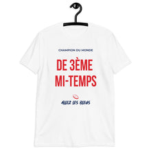 T-shirt - 3ème Mi-temps - Awaï Store