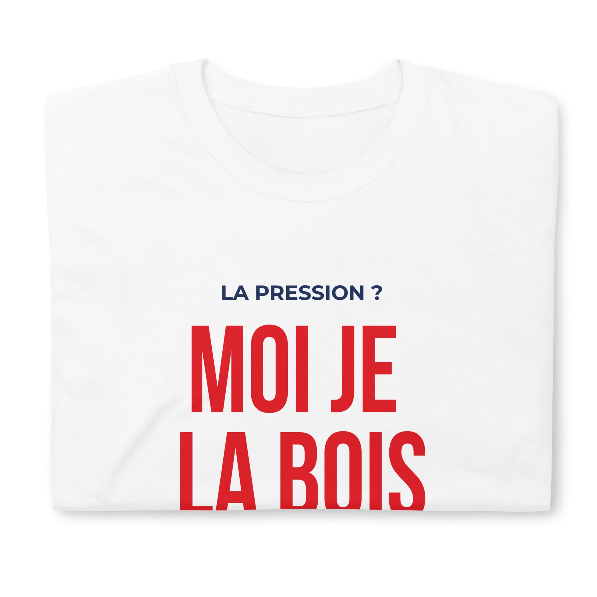 T-shirt - La pression - Awaï Store