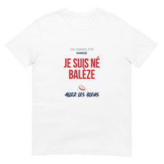 T-shirt - Je suis né balèze - Awaï Store