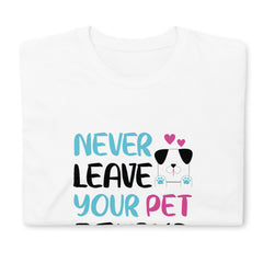 T-shirt "Never leave your pet behind" pour les amoureux des animaux